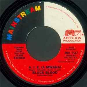 Black Blood - A. I. E. (A Mwana) / Marie-Therese mp3