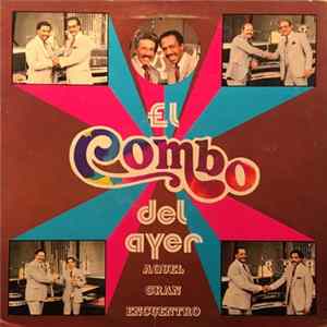 El Combo Del Ayer - Aquel Gran Encuentro mp3