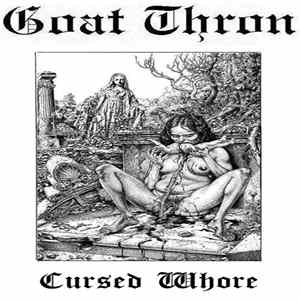 Goat Thron - Cursed Whore mp3