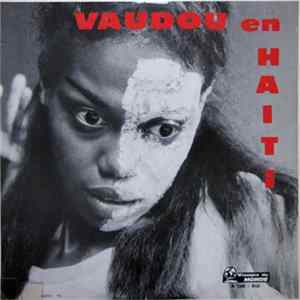 Unknown Artist - Vaudou En Haiti mp3