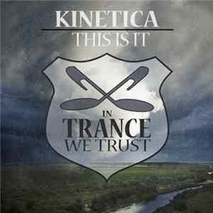 Kinetica - This Is It mp3