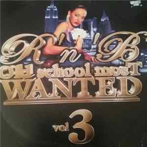 Various - R'n'B Old School Most Wanted Vol 3 mp3