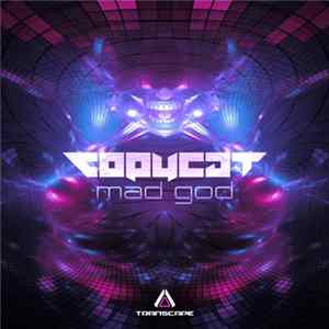 Copycat - Mad God mp3