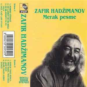 Zafir Hadžimanov - Merak Pesme mp3