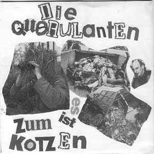 Die Querulanten - Es Ist Zum Kotzen mp3