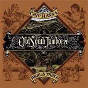 Chip Hanna & The Berlin Three - Old South Jamboree mp3