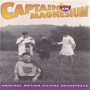Various - Captain Magnesium - Original Motion Picture Soundtrack mp3