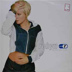 Robyn - Show Me Love mp3