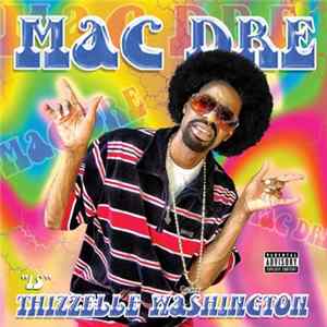 Mac Dre - Thizzelle Washington mp3