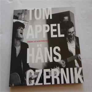 Tom Appel, Häns Czernik - American Songwriter mp3