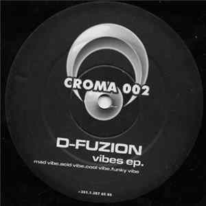 D-Fuzion - Vibes mp3
