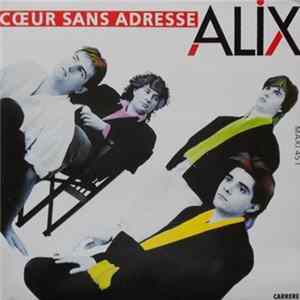 Alix - Coeur Sans Adresse mp3
