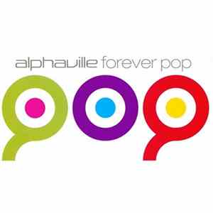Alphaville - Forever Pop mp3