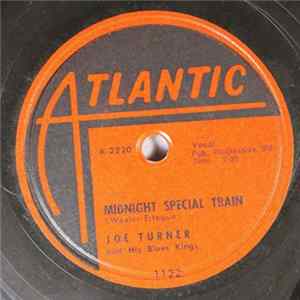 Joe Turner And His Blues Kings - Midnight Special Train / Feeling Happy mp3