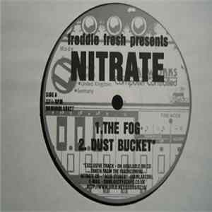 Freddie Fresh Presents Nitrate - The Fog mp3