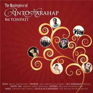 Tohpati, Various - The Masterpiece Of Rinto Harahap mp3