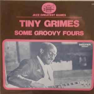 Tiny Grimes - Some Groovy Fours mp3