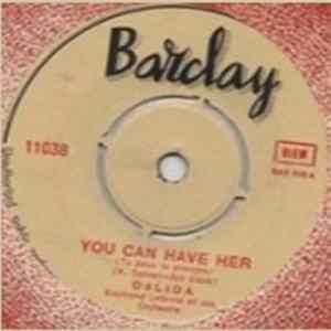 Dalida - You Can Have Her = Tu Peux Le Prendre mp3