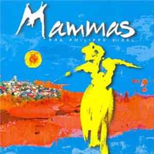Philippe Eidel - Mammas (Par Philippe Eidel) mp3