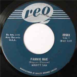 Mighty Sam - Fannie Mae mp3
