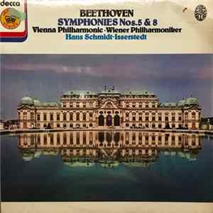 Beethoven / Hans Schmidt-Isserstedt, Vienna Philharmonic Orchestra - Symphony No. 5 / Symphony No. 8 mp3