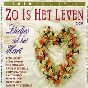 Various - Zo Is Het Leven - Liedjes Uit Het Hart mp3