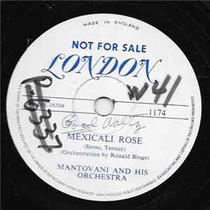 Mantovani And His Orchestra / Robert Faron And His Orchestra - Mexicali Rose / Marcheta mp3