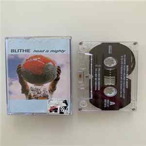 Blithe - Head Is Mighty mp3