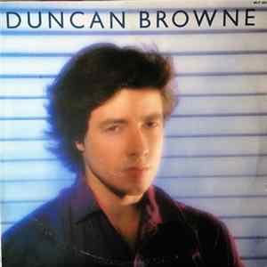 Duncan Browne - Streets Of Fire mp3