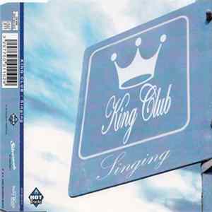 King Club - Singing mp3