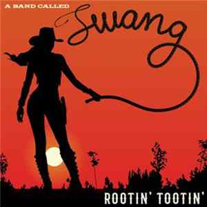A Band Called Twang - Rootin` Tootin` mp3