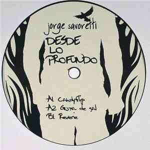 Jorge Savoretti - Desde Lo Profundo mp3