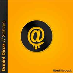 Daniel Diazz - Sahara mp3