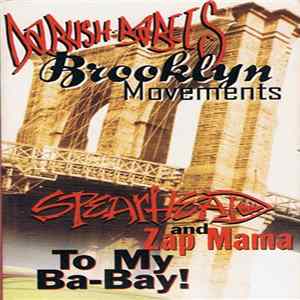 Da Bush Babees - Brooklyn Movements mp3