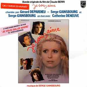 Serge Gainsbourg - Bande Originale Du Film De Claude Berri "Je Vous Aime" mp3