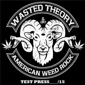 Wasted Theory - Defenders of the Riff mp3