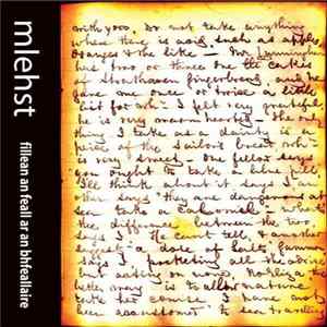 Mlehst - Fillean An Feall Ar An Bhfeallaire mp3