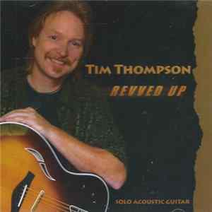 Tim Thompson - Revved Up mp3
