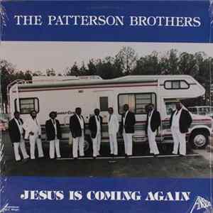 The Patterson Brothers - Jesus Is Coming Again mp3