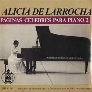 Alicia De Larrocha - Páginas Célebres Para Piano / 2 mp3
