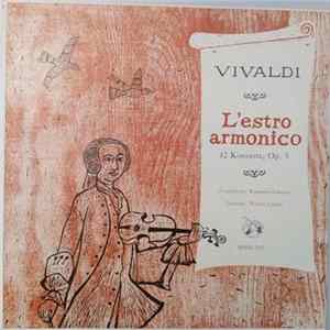 Vivaldi - Frankfurter Kammerorchester Leitung: Walter Goehr - L'Estro Armonico (12 Konzerte, Op. 3) mp3