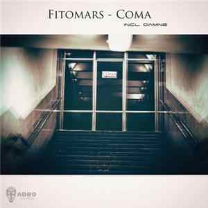 Fitomars - Coma mp3