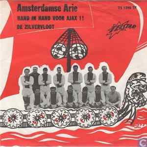 Amsterdamse Arie - Hand In Hand Voor Ajax 1 / De Zilvervloot mp3