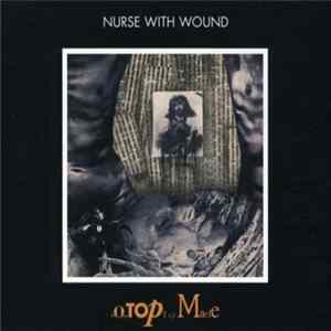 Nurse With Wound - Homotopy To Marie mp3