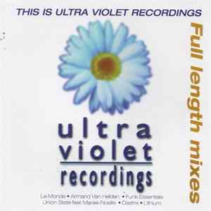 Various - This Is Ultra Violet Recordings mp3