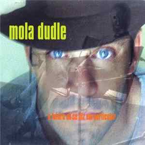 Mola Dudle - O Futuro Só Se Diz Em Particular mp3