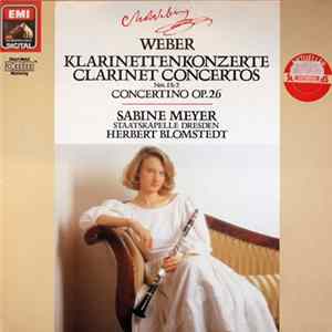 Weber : Sabine Meyer, Staatskapelle Dresden, Herbert Blomstedt - Klarinettenkonzerte · Clarinet Concertos / Concertino Op. 26 mp3