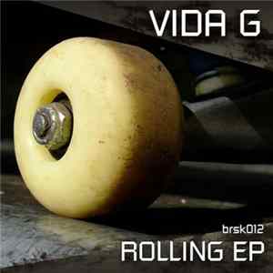Vida G - Rolling EP mp3