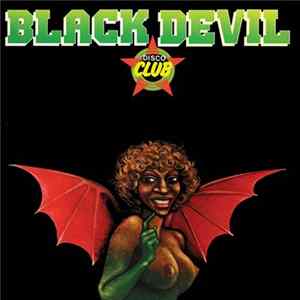 Black Devil Disco Club - Disco Club mp3