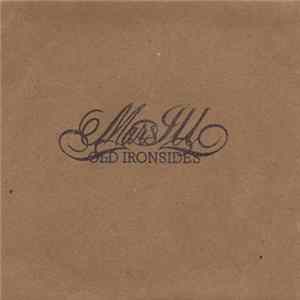Mars Ill - Old Ironsides mp3